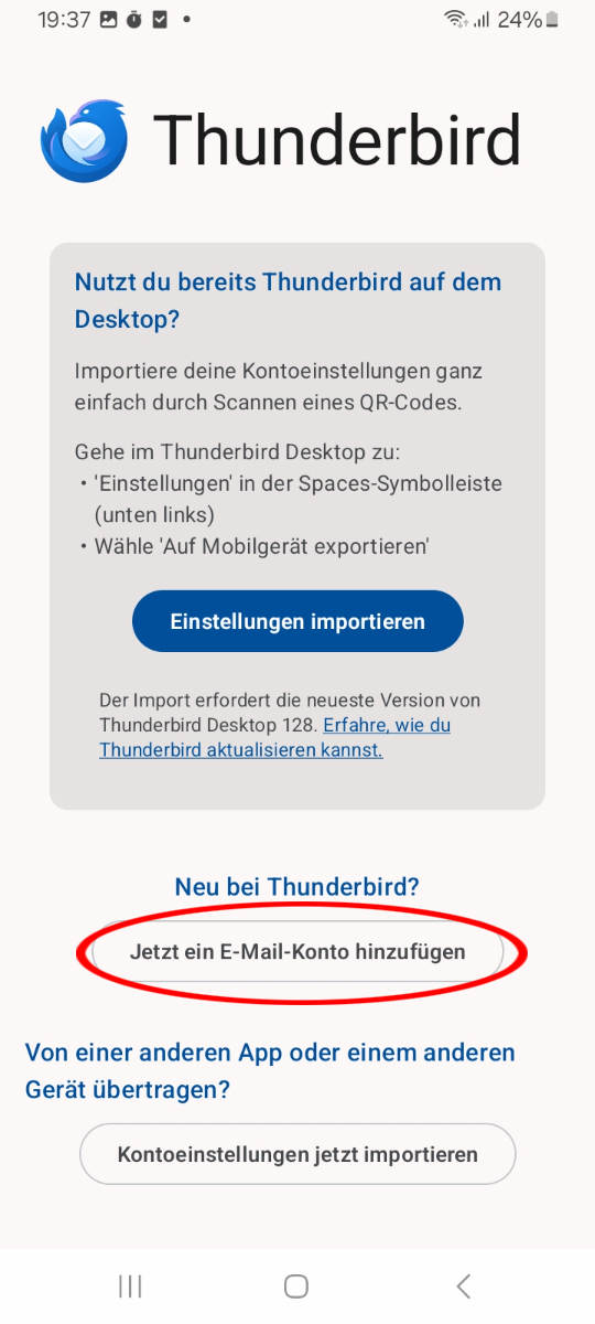 Thunderbird auf Android mit der Auswahl Jetzt ein E-Mail-Konto hinzufügen